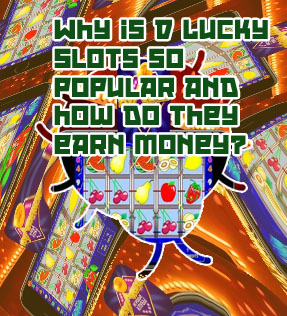 D lucky slots