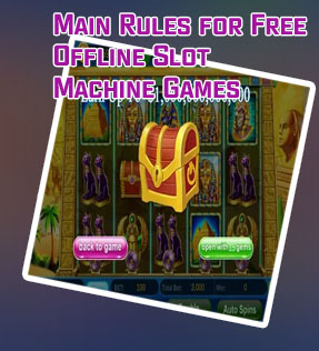 Offline slot machine games