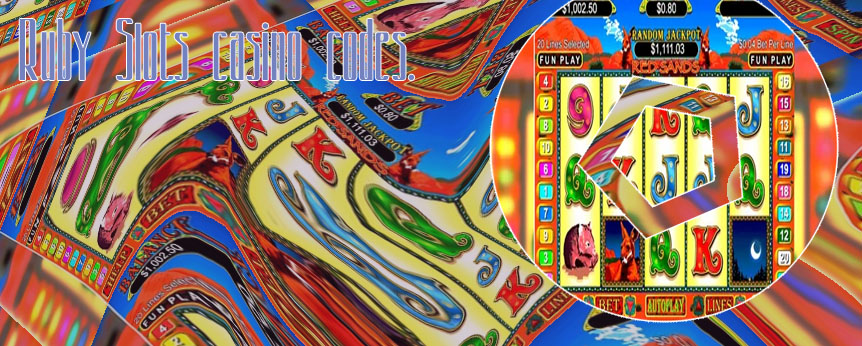 Ruby slot no deposit code