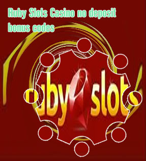 Ruby slots casino no deposit bonus